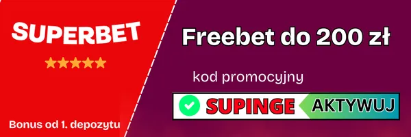 Freebet-od-1.-depozytu-Kod-promocyjny-Superbet