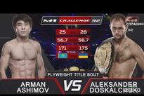 Видео боя: Александр Доскальчук — Арман Ашимов Видео боя: Александр Доскальчук — Арман Ашимов