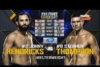 Видео боя: Стивен Томпсон — Джони Хендрикс  Видео боя: Стивен Томпсон — Джони Хендрикс