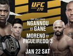Нганну–Ган, Морено–Фигейредо 3, Брансон–Каннонье и другие. UFC 270 анонсирован официально