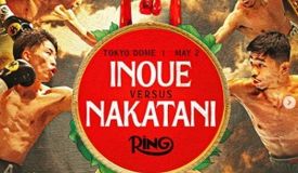 Супербою быть! Иноуэ и Накатани сразятся в мае