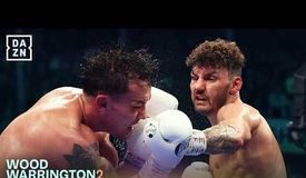 Ли Вуд – Джош Уоррингтон 2. Видео лучших моментов боя