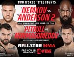 Bellator 288: Немков – Андерсон 2. Результаты турнира