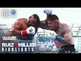 Энди Руис – Джаррелл Миллер. Видео лучших моментов боя